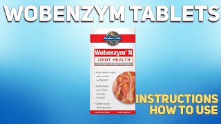 Wobenzym tablets how to use How and when to take it Who cant take Wobenzym [upl. by Mikel]