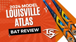 Louisville Slugger Atlas Baseball Bat Review 2024 USSSA amp BBCOR [upl. by Oznarol]