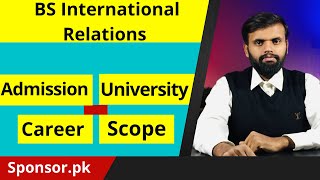 BSIR Introduction  Scope of BSIR  BS International Relations Universities in Pakistan [upl. by Eislel]