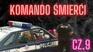 Cz9 OSTATNIA Komando Śmierci  Audio mafia gangster pershing [upl. by Goeselt]