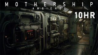 M O T H E R S H I P  10HR  Engine Room Ambience  Ambient Spacewave [upl. by Ahsaf71]