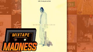 Loski x TG Millian x Active  Bandz amp Violence  MixtapeMadness [upl. by Yatnahs]