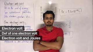 Electron volt  Electrostatics  Electron volt and Joules  class 12  Physics [upl. by Imotas]