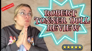 Robert Tonner doll Review [upl. by Janicki]