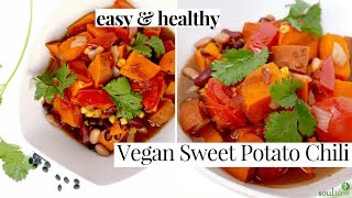 The BEST Sweet Potato Vegan Chili Recipe amp Chase Your Dreams MEDITATION [upl. by Dash]