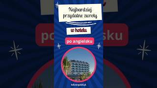 Najbardziej przydatne zwroty po angielsku w hotelu helloangielski naukaangielskiego angielski [upl. by Hardunn191]