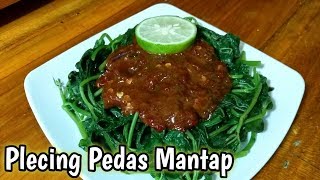 RESEP CARA MEMBUAT PLECING KHAS LOMBOK YANG ENAK [upl. by Sitoiganap840]