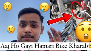 🥺Hamari Ho Gayi Bike kharab 👉Aab kaise Hoga Hamara 12ghante ka challenge pura vlog main Dekho Dosto👈 [upl. by Terry949]