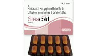 Sleacold TABLET Paracetamol Phenylephrine Hydrochloride Chlorpheniramine Maleate Caffeine Tablets [upl. by Ltihcox369]