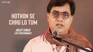 HOTHON SE CHHU LO TUM  Jagjit Singh  Prem Geet [upl. by Nilyac465]