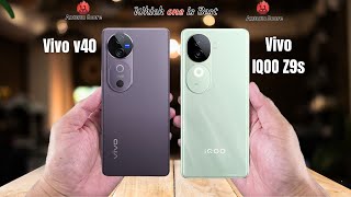 Vivo v40 vs IQOO Z9s Full comparison ⚡Which one is Best [upl. by Norrahc93]