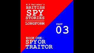 BSS Longform Book 1 Part 3 Spy or Traitor [upl. by Nostrebor]