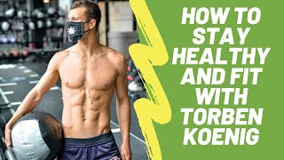 How to Stay Healthy and Fit with Torben Koenig  Pogi Central Spotlight [upl. by Yelruc]