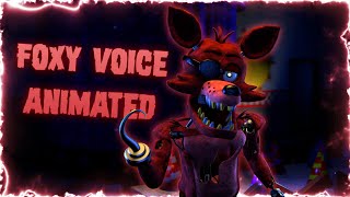 FNAFSFM Foxy Voice Lines Animated [upl. by Basilio]