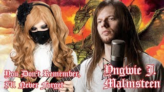 Yngwie Malmsteen  You Dont Remember Ill Never Forget Vocal Cover feat BabySaster [upl. by Atiroc]