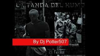 La Tanda Del Humo Vol1 by Dj Potter507 [upl. by Rosemarie]