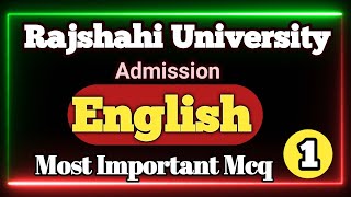 Rajshahi University admissionEnglishMost Important McqChowdhury school [upl. by Stoecker]