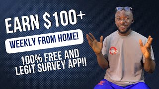 Survey App that Paid me 100 per Week from Home 100 Free and Legit [upl. by Onimixam918]