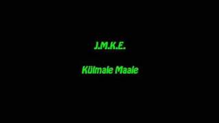 JMKE  Külmale maale [upl. by Ollayos]