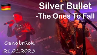 Silver Bullet  The Ones To Fall live in Osnabrück 21012023 Germany [upl. by Ahsert]