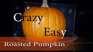 How to Roast a Pumpkin How to cook a whole pumpkin [upl. by Aiderfla]