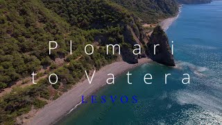 Plomari to Vatera Lesvos GREECE What A Coastal Beauty [upl. by Mccowyn]