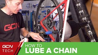 How To Lube A Bike Chain  GCN Techs Guide To Oiling Your Bicycle Chain [upl. by Viguerie]