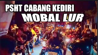 PSHT CABANG KEDIRI MOBAL LUR PART 1 [upl. by Aimehs]