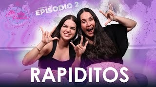 RAPIDITOS 😉 Podcast T2 Ep1 [upl. by Enitsrik]