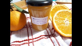 MARMELLATA DI ARANCE SENZA ZUCCHERO ricetta veloce [upl. by Kussell]