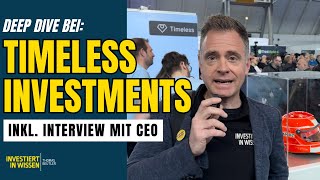 Timeless Investmentsist das eine sinnvolle Beimischung Inkl CEO Interview [upl. by Carter]