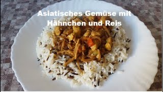 Asiatisches Gemüse mit Hähnchen und Reis  Sandra kocht [upl. by Micheline]