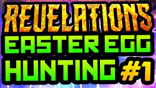 REVELATIONS EASTER EGG HUNTING AND HAT HYPE 1 Black Ops 3 Zombies Revelations Main Quest [upl. by Nevaed]