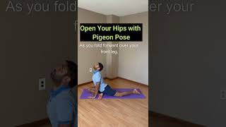 Open Your Hips with Pigeon Pose shorts shortsvideo [upl. by Cuhp]