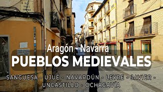 RUTA PUEBLOS MEDIEVALES  NAVARRA Y ARAGÓN [upl. by Akener]