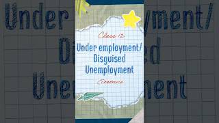 Under EmploymentDisguised Employment Class XII Economics [upl. by Ingham]