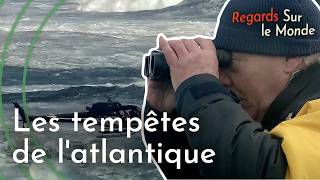 Atlantique en Furie Comment affronter les Tempêtes Démentielles de l’Océan Documentaire [upl. by Callahan]