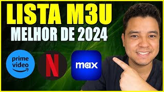 LISTA M3U ESSA É A LISTA IPTV MAIS COMPLETA ✅NUNCA TRAVOU✅ MELHOR LISTA M3U DO MERCADO [upl. by Jordan]