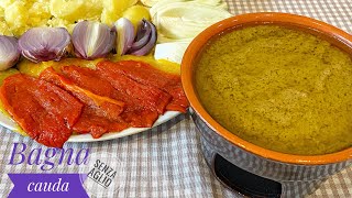 BAGNA CAUDA senz’aglio  Difficile distinguerla dall’originale [upl. by Dera872]