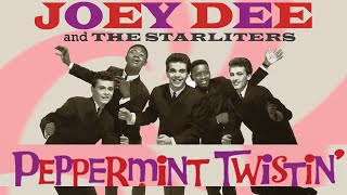 Joey Dee amp The Starliters  Peppermint Twist [upl. by Annaira]