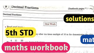 Class 5 Maths Chapter 9  Decimal Fractions Workbook Answers  StepbyStep Solutions [upl. by Freida]