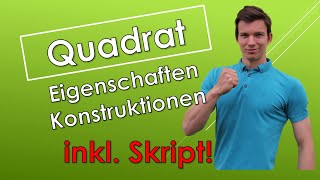 Das Quadrat  Eigenschaften amp Konstruktion  inkl InkreisUmkreis mit SKRIPT [upl. by Tertias]