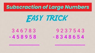 Subtraction of large numbers  easy method to subtract large numbers [upl. by Yelsnia]