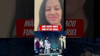 Mãe evangélica amou funk do Mc Hariel mchariel funk [upl. by Elvira310]