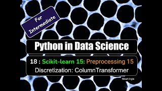 For Intermediate 18 Scikitlearn 15 Preprocessing 15 ColumnTransformer [upl. by Wallis]