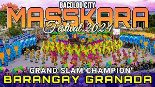 BRGY GRANADAGRAND SLAM CHAMPION  MASSKARA FESTIVAL 2024  Bacolod City [upl. by Yroj]