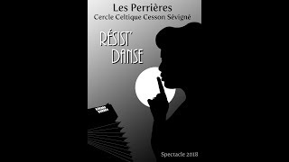 RésistDanse  Les Perrières  Cercle Celtique de CessonSévigné  2018 [upl. by Atiuqehc]