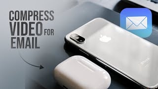 How to Compress iPhone Video to Send in Email tutorial [upl. by Aruat]