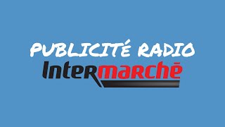 Pub Radio  Intermarché du 040122 [upl. by Etnovaj]