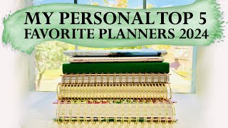 MY PERSONAL TOP 5 FAVORITE PLANNERS  2024 [upl. by Mintz649]